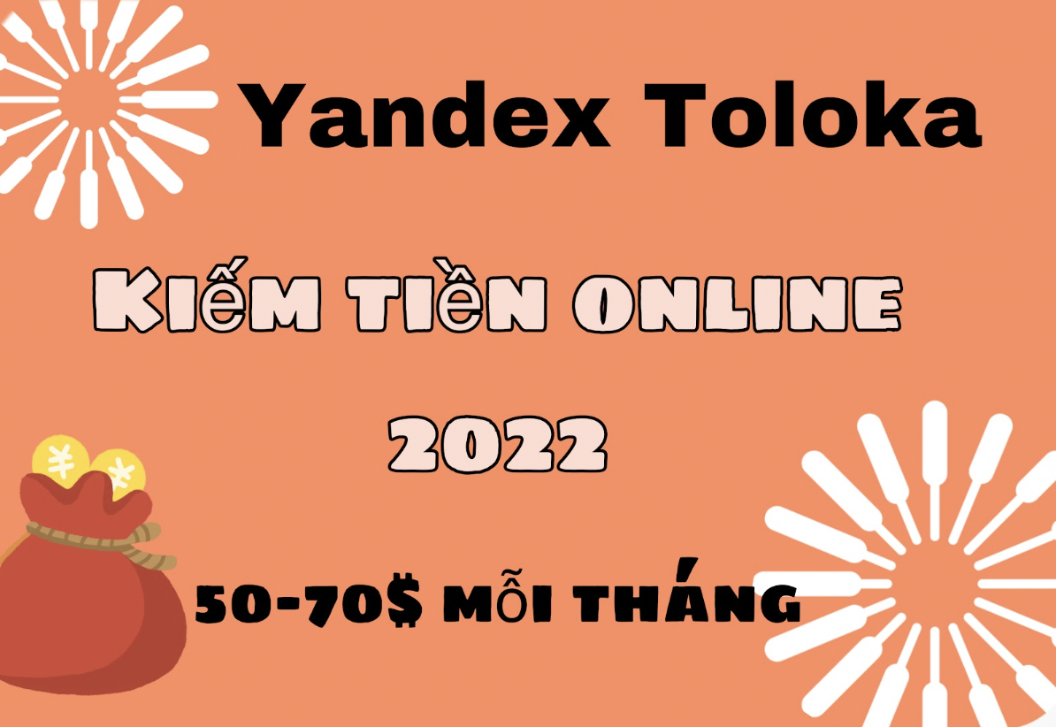 kiếm tiền online yandex toloka